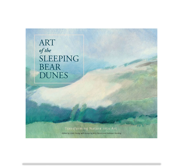 Art of the Sleeping Bear Dunes, Leelanau Press